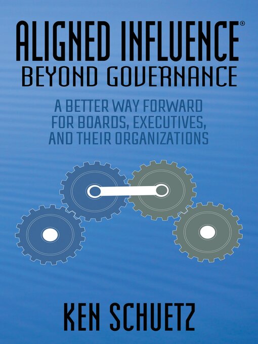 Title details for Aligned Influence by Ken Schuetz - Available